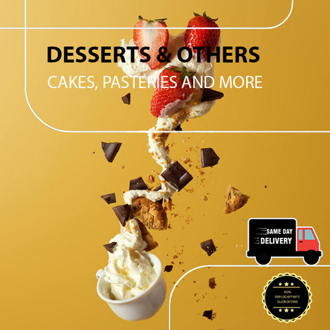 Desserts and Others